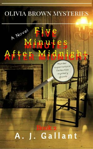 [Olivia Brown Mysteries 02] • Five Minutes After Midnight